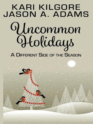 cover image of Uncommon Holidays